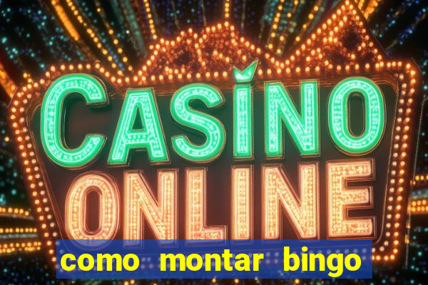 como montar bingo brinquedos toia